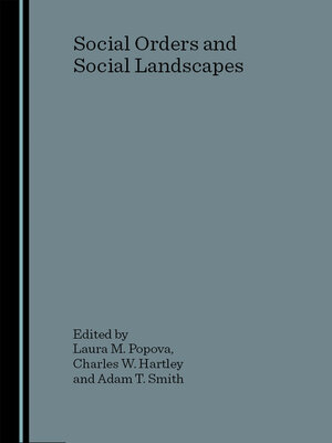 cover image of Social Orders and Social Landscapes